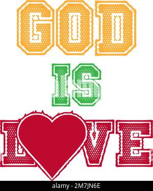 God is Love isolated on white background. Vector illustration. Eps 10 Stock Vector