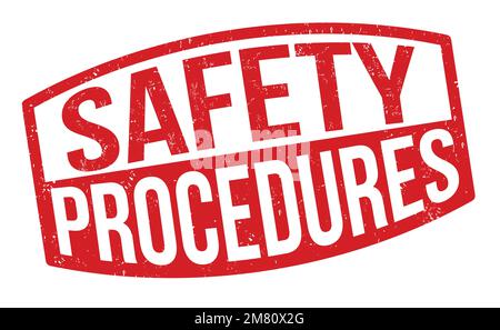 Safety procedures grunge rubber stamp on white background, vector illustration Stock Vector