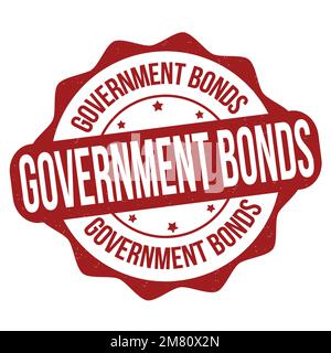 Government bonds label or stamp on white background, vector illustration Stock Vector