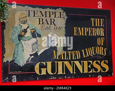 Guinness Emperor of malted liquors, at The Temple Bar, Dublin, Est 1840, 47-48 Temple Bar, Dublin 2, D02 N725, Eire, Ireland Stock Photo