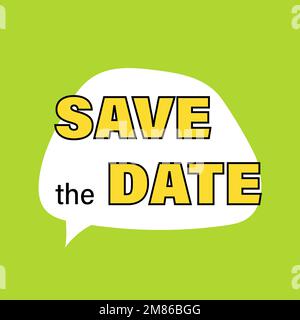Save the Date Speach Bubble Stock Vector