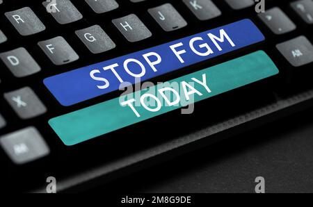 Hand writing sign Stop Fgm. Word for Put an end on female genital cutting and female circumcision Stock Photo