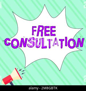 Writing displaying text Free Consultation. Business showcase Giving medical and legal discussions without pay Stock Photo