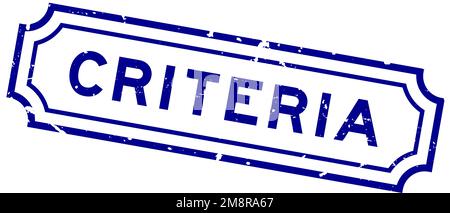 Grunge blue criteria word rubber seal stamp on white background Stock Vector