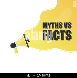 Myths vs facts. Megaphone alert message. Special offer sign. Advertising discounts symbol. Announce promotion offer. Message bubble. Stock Vector