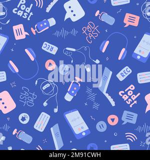 Fun hand drawn Podcast seamless pattern, headphones, microphone, laptop, smartphone, speech bubbles. Podcast recording and listening - vector design Stock Vector