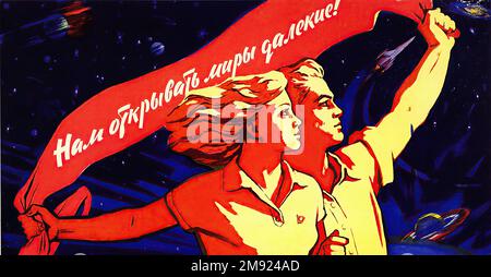 'we Will Open The Distant Worlds'  (Translated from Russian) - Vintage USSR soviet propaganda poster Stock Photo