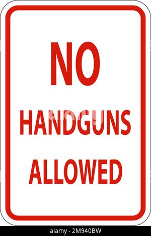 No Weapons Sign, No Handguns Allowed Stock Vector