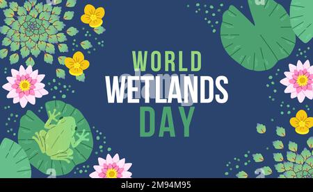 World Wetlands Day. February 2. Holiday concept. Template for background, banner, card, poster with text inscription. Stock Vector