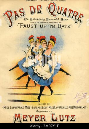 Music cover, Pas de Quatre, invented and arranged by John d'Auban from Faust Up To Date, a burlesque parody of Gounod's opera Faust, performed at The Gaiety Theatre, London, composed by Meyer Lutz. Stock Photo
