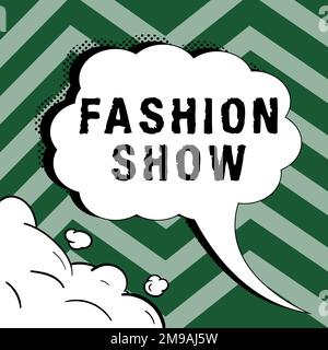 Writing displaying text Fashion Show. Concept meaning exibition that involves styles of clothing and appearance Stock Photo