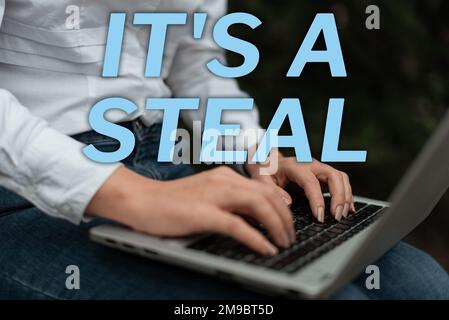 Conceptual caption It's A Steal. Internet Concept getting confidential informations cyber breaching hacking Stock Photo
