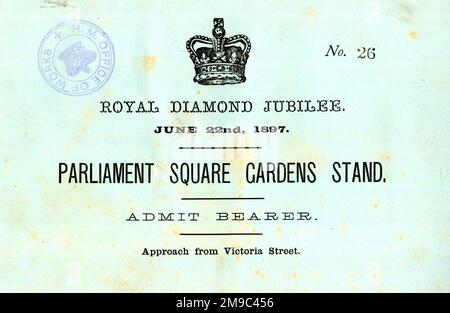 Queen Victoria's Diamond Jubilee, London, 22 June 1897 - Admission Ticket for Parliament Square Gardens Stand Stock Photo