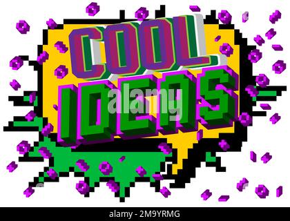 Cool Ideas. Pixelated word with geometric graphic background. Vector cartoon illustration. Stock Vector