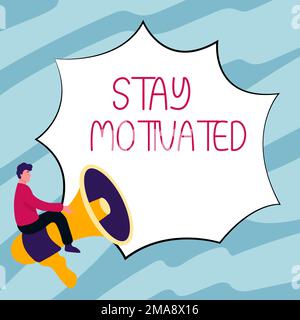 Text caption presenting Stay Motivated. Business idea Reward yourself every time you reach a goal with knowledge Stock Photo