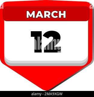 12 March vector icon calendar day. 12 date of March. Twelfth day of March. 12th date number. 12 day calendar. Twelve date. World Glaucoma Stock Vector