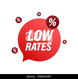 Keep Rates Low Low rates. Percent down. Cost rate. Vector stock illustration Stock ...