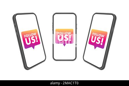 Follow us label on smartphone screen. Vector stock illustration. Stock Vector