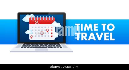 Reminder in calendar on laptop screen. Plane travel around. Vector stock illustration. Stock Vector