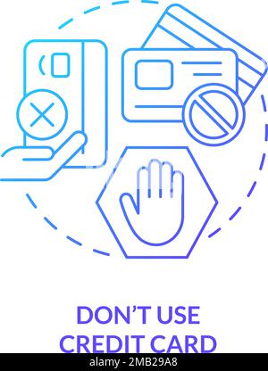 Do not use credit card blue gradient concept icon Stock Vector