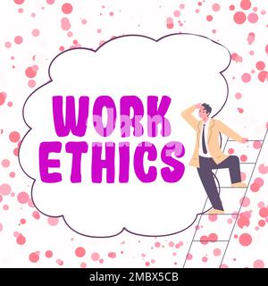 Text sign showing Work Ethics. Concept meaning A set of values centered on the importance of doing work Stock Photo