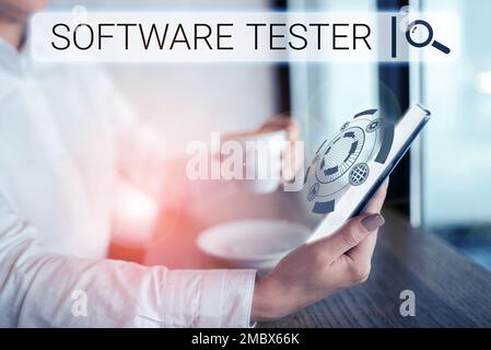 Sign displaying Software Tester, Internet Concept implemented to protect software against malicious attack Stock Photo