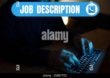 Text showing inspiration Job Description. Concept meaning A document that describes the responsibilities of a position Stock Photo