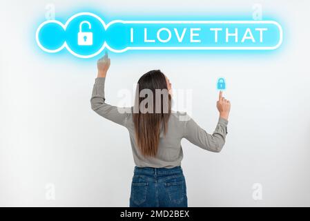 Text caption presenting I Love That. Conceptual photo Having affection for something or someone Romantic feelings Stock Photo