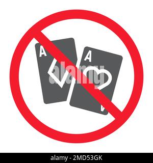 No gambling glyph icon, prohibition and forbidden, no casino sign vector graphics, a solid pattern on a white background, eps 10. Stock Vector