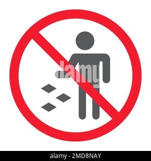 Prohibition sign and symbol, do not litter and don't throw away plastic ...