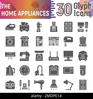 Home appliances glyph icon set, kitchenware symbols collection, vector sketches, logo illustrations, household signs solid pictograms package isolated on white background, eps 10. Stock Vector
