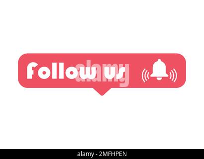 Follow us graphic concept symbol, speech button web label, vector illustration . Stock Vector