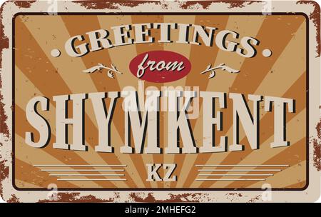 Shymkent on colored background vintage post card metal plate Stock Vector