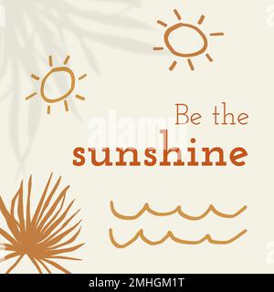 Be the sunshine template vector summer theme editable social media post Stock Vector