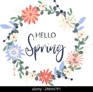 Hello spring flower wreath. Card with herbal flowers and greeting Stock Vector