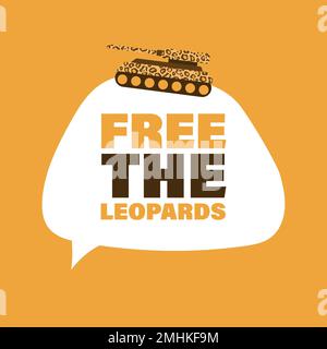 Free The Leopards typography poster. Lettering , help Ukraine placard, stop war in Ukraine Stock Vector