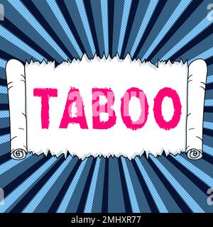 Text sign showing Taboo. Internet Concept a social or religious custom prohibiting or forbidding person, place, or thing Stock Photo