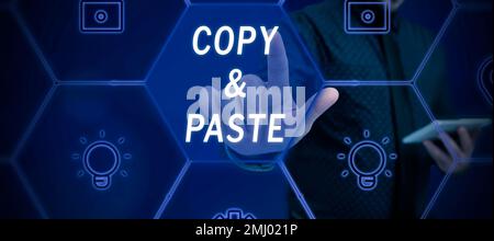 Sign displaying Copy Paste. Business overview an imitation, transcript ...