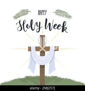 Holy Week. The glorious cross with white cloth and crown of thorns. Vector illustration Stock Vector