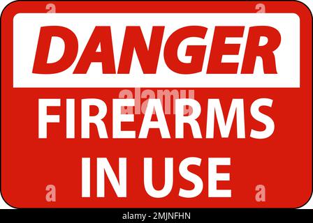 Danger Firearms Allowed Sign Firearms In Use Stock Vector