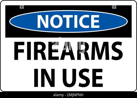 Notice Firearms Allowed Sign Firearms In Use Stock Vector