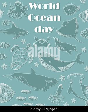 Vector ocean illustration with whale,killer whale,shark,penguin,turtle,crab. Worlg ocean day -modern lettering.Underwater marine animals.Ecology Stock Vector
