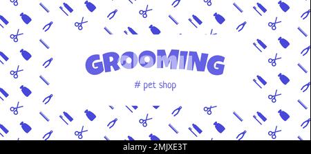 pattern for a grooming salon with an inscription in the center Grooming. Blue colors. Vector illustration Stock Vector
