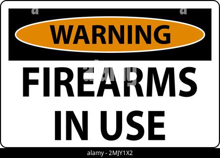 Warning Firearms Allowed Sign Firearms In Use Stock Vector