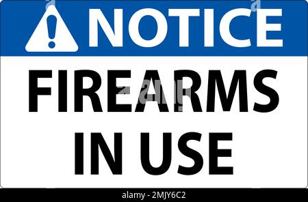 Notice Firearms Allowed Sign Firearms In Use Stock Vector