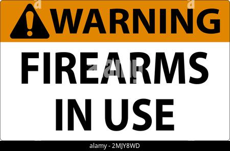 Warning Firearms Allowed Sign Firearms In Use Stock Vector