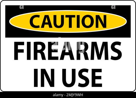 Caution Firearms Allowed Sign Firearms In Use Stock Vector