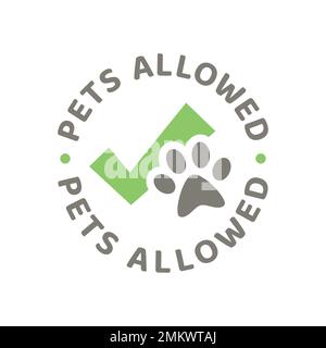 Pets allowed, pet friendly sign with paw symbol and text, vector  illustration Stock Vector Image & Art - Alamy