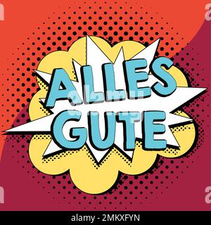 Text sign showing Alles Gute. Word Written on german translation all the best for birthday or any occasion Stock Photo