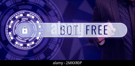 Conceptual display Bot Free. Concept meaning a computer program that works automatically Internet robots Stock Photo
